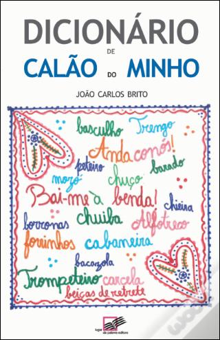 Dicionário de Calão do Minho