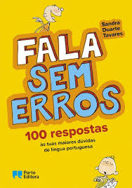 O livro <i>Fala sem Erros</i> <br>e a Última Lição do professor Carlos Reis